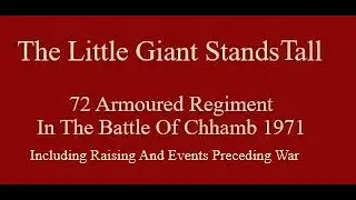 72 Armoured Regiment Raising and Battle Of Chhamb 1971