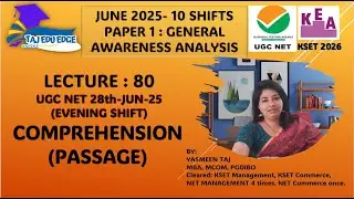 Lecture 80: UGC NET 28-JUN-25(EVENING SHIFT)-COMPREHENSHION (PASSAGE)