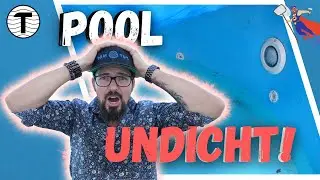 Pool undicht! Motivation bleibt hoch