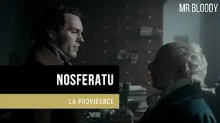 NOSFERATU (2024) - LA PROVIDENCE