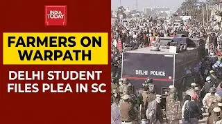 Delhi Law Student Files Plea In Supreme Court Against Protesting Farmers; Hearing On December 16