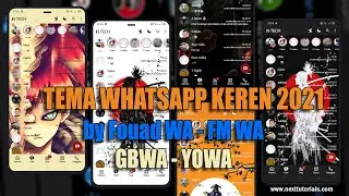 Tema WhatsApp Keren 2021 || by Fouad WA - FMWhatsApp - GB WhatsApp - YOWhatsApp