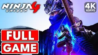 NINJA GAIDEN 4 Gameplay Walkthrough FULL GAME [4K 60FPS PC ULTRA] - No Commentary