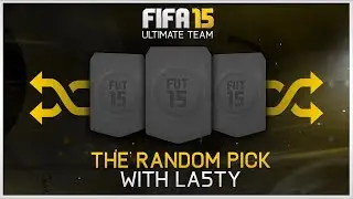 FIFA 15 - The Random Pick w/ La5ty!