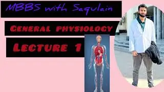 #MBBS 1st year # general physiology lecture 1: mode of transport 