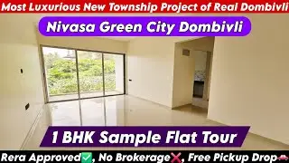 Nivasa Green City Dombivli | Luxury 1 BHK Sample Flat | The Real Gold of Real Dombivli |☎️8800678921