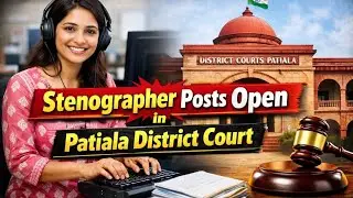 District Court Patiala Stenographer Vacancy 2026 🔥 Salary, Qualification & How To Apply