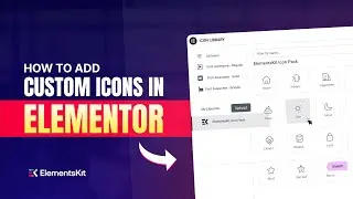 Add Custom Icons in Elementor | ElementsKit Icon Pack Tutorial