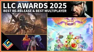 LLC Podcast 2025 Awards: Best re-release & Best Multiplayer