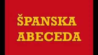 Španski | Španjolski Jezik - 01 Španska Abeceda - Alfabeto Español