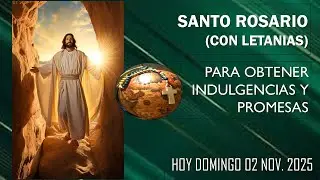 SANTO ROSARIO CON LETANIA HOY DOMINFO 02-11-2025 //  7 30 A M