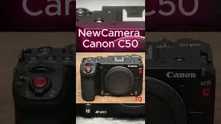 NewCamera  Canon C50