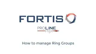 ProLinePBX VoIP Phone System: How To  Manage Ring Groups