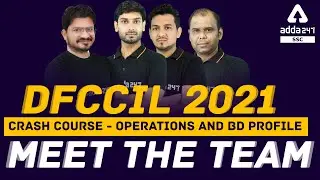 DFCCIL 2021 | Crash Course - Operations and BD Profile Meet the Team
