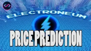 ELECTRONEUM 2ND PRICE PREDICTION