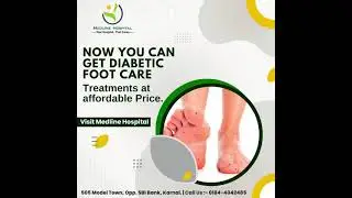 Poorly controlled diabetes causes nerve damage and poor circulation| Medline Hospital Karnal.