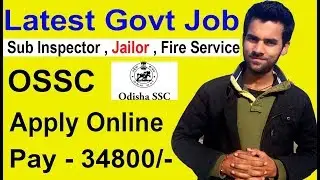 Latest Govt Job Apply Online 218 Posts OSSC Bharti 2018 Governments Jobs
