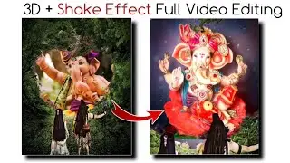 Ganpati Bappa Status Editing 2021 | Ganpati Bappa Shake Effect Video Editing In Alight Motion
