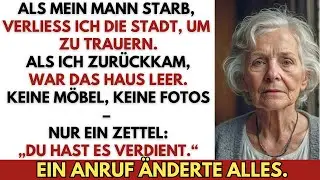 Mein Mann starb, ich reiste ab – zurück daheim war alles weg. Verkauft von meiner Schwiegertochter.