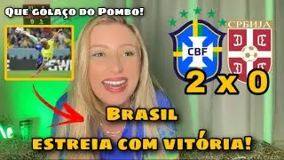 React - Brasil 2 X 0 Sérvia | Copa do Mundo Qatar 2022 (Brazil vs Serbia)