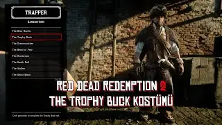 Red Dead Redemption 2 The Trophy Buck Kost&uuml;m&uuml;, Efsanevi Geyik, Efsanevi tilki