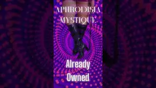 Already Owned  #hypnosis #shortvideo #shortsfeed #shorts #short  #keyholding