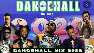 Dancehall Mix 2026: 2026 - Vybz Kartel, Shatta Wale, Popcaan, Jamal Skippa, Jahshii, Skeng