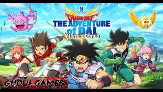 DQ Dai A Hero&rsquo;s Bonds Global Gameplay  Android APK