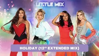 Little Mix - Holiday (12