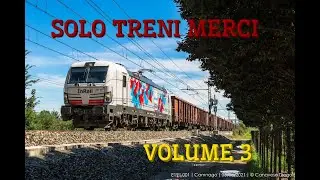 SOLO TRENI MERCI (VOLUME 3)
