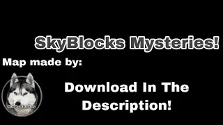 SkyBlocks Mysteries Trailer!(Husky Studios)
