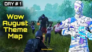 Designing Wow August Theme Map 💀 | Day #1  | PUBGM 