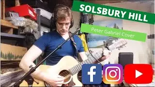 Solsbury Hill - Alex Haines (Peter Gabriel cover)