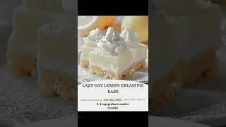 🍋 LAZY DAY LEMON CREAM PIE BARS | Recipes in the description 👇
