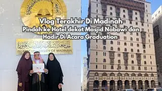 Wisuda stelah 2 bln belajar Arabic di Madinah, pindah hotel dekat masjid, ke masjid quba pakai Buggy