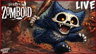 The Beast Has a Bat and Zero Survival Skills | Project Zomboid