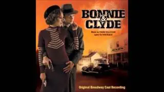 How 'Bout A Dance? (Reprise) - Bonnie & Clyde (Backtrack)