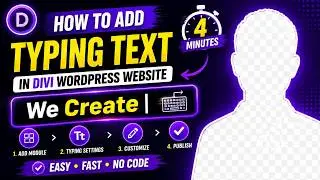 How to add typing text in divi wordpress website only just in&nbsp;4 &nbsp;minutes
