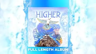 Rastaveli MC - HIGHER (Full Album, 02/20/2022)