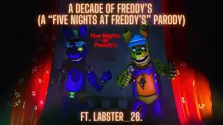 A Decade of Freddy's - A 