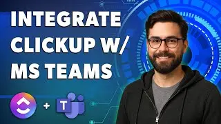 Как интегрировать Clickup с Microsoft Teams [Руководство 2025 г.]