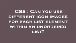 CSS : Can you use different icon images for each list element within an unordered list?