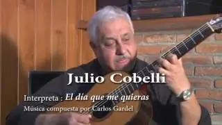 El d&iacute;a que me quieras - Julio Cobelli