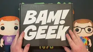 BAM! GEEK - Subscription Box Saturday