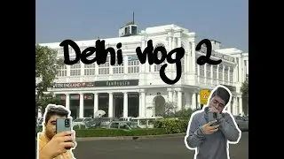 Exploring Connaught place||Delhi Vlog 2 #CP #Delhi #chessbaseindia #tania sachdev #gamerfleet