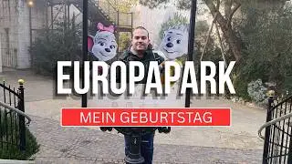 Geburtstag IM Europapark - Besser als JEDE Party?! 🥳🎉