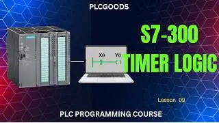 Simatic timers | Timer in siemens plc | S7-300 TIMER LOGIC