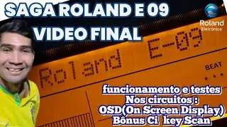 FINAL  ROLAND E09  3 DE 3 ( DISPLAY E  SCAM)