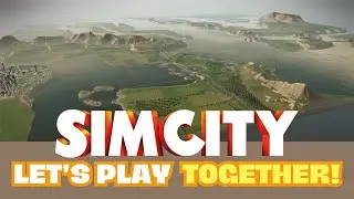 SimCity Let's Play in 2023! | Let's Play SimCity Together! | Simcity Multiplayer