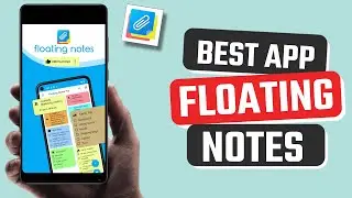 Best Floating Notes app for Android